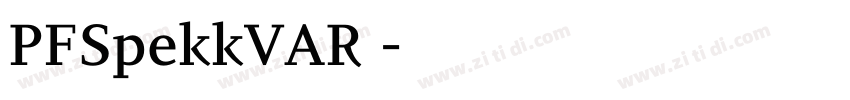 PFSpekkVAR 字体转换